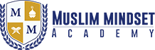 Muslim Mindset Academy